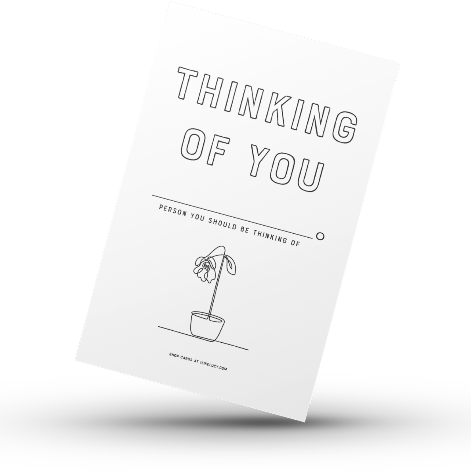 Thinking of You 'Kinda Blank' Greeting Card